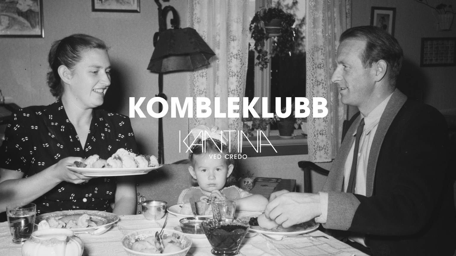 Komleklubb i Kantina ved Credo