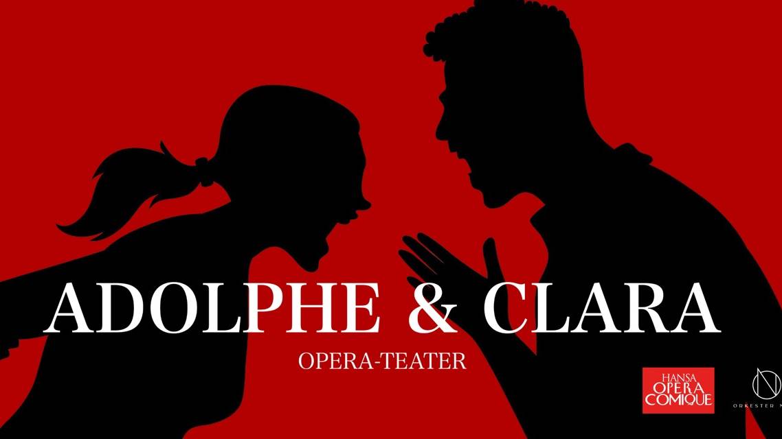 Opera-komedie: Adolphe og Clara