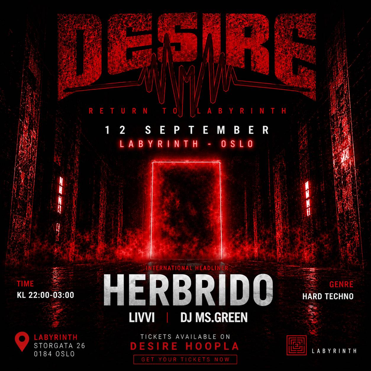 DESIRE// RETURN TO LABYRINTH OSLO