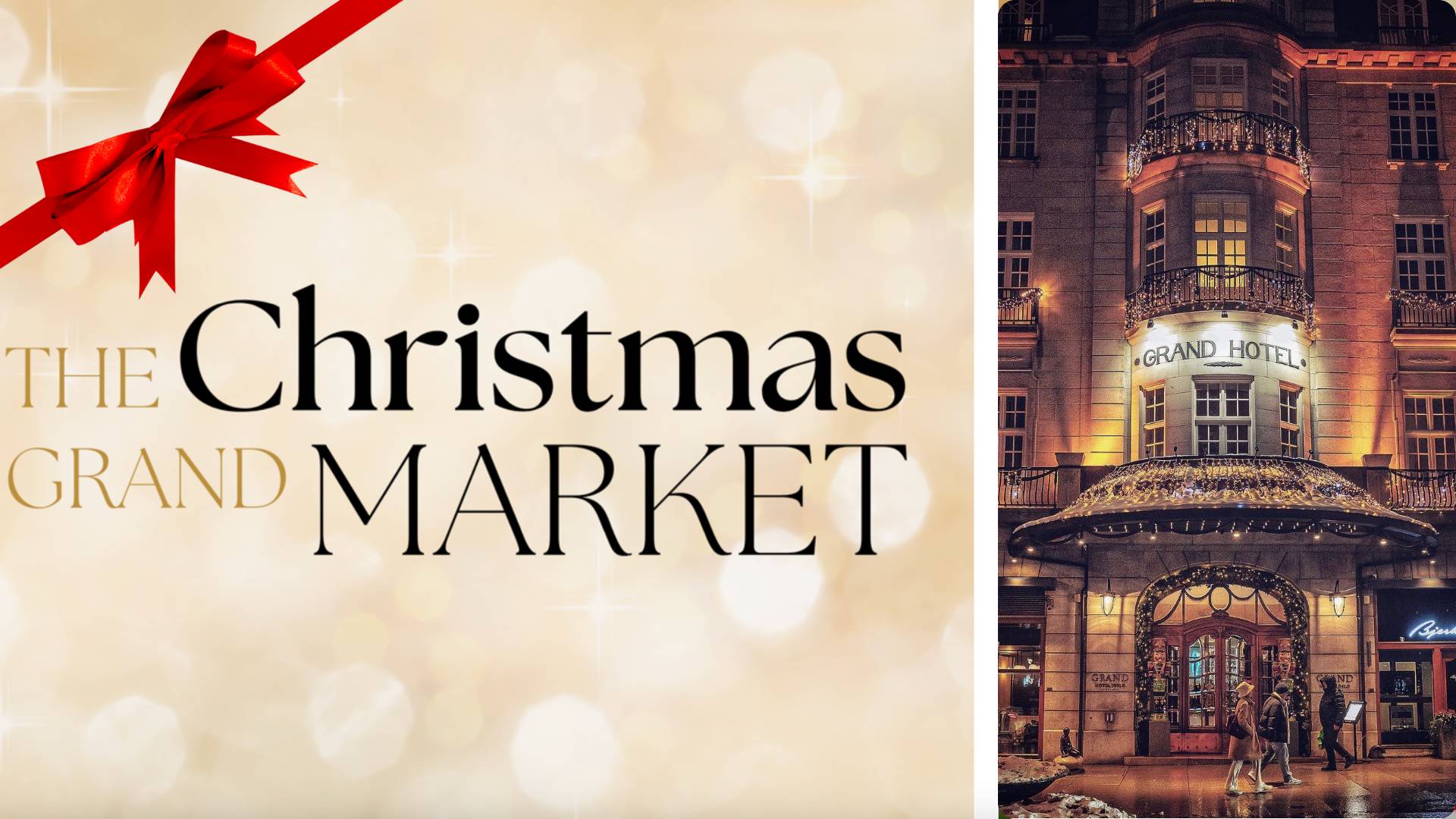 The Grand Christmas Market 2026 - Grand Hotel Oslo