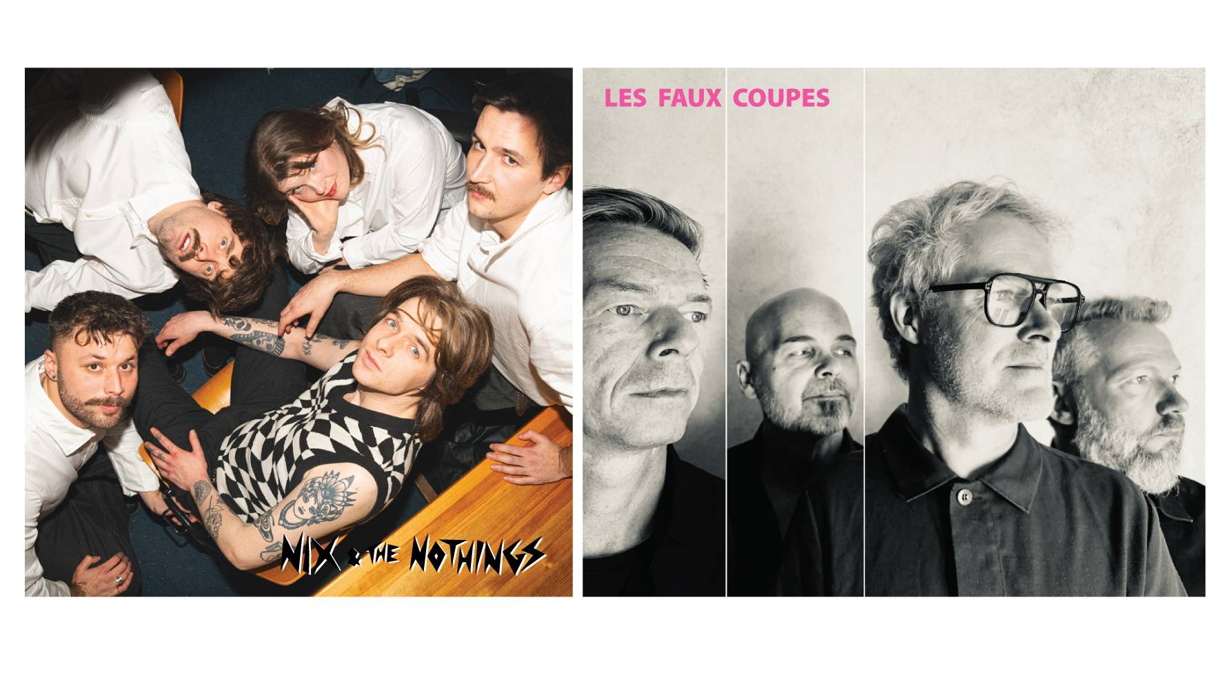 Nix & The Nothings // Les Faux Coupes