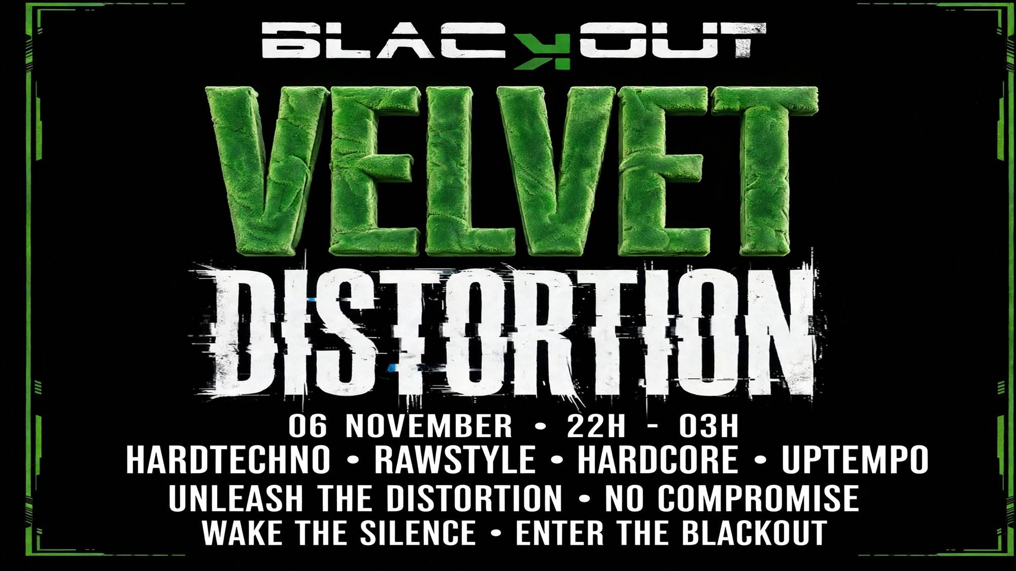 Blackout- VELVET DISTORTION