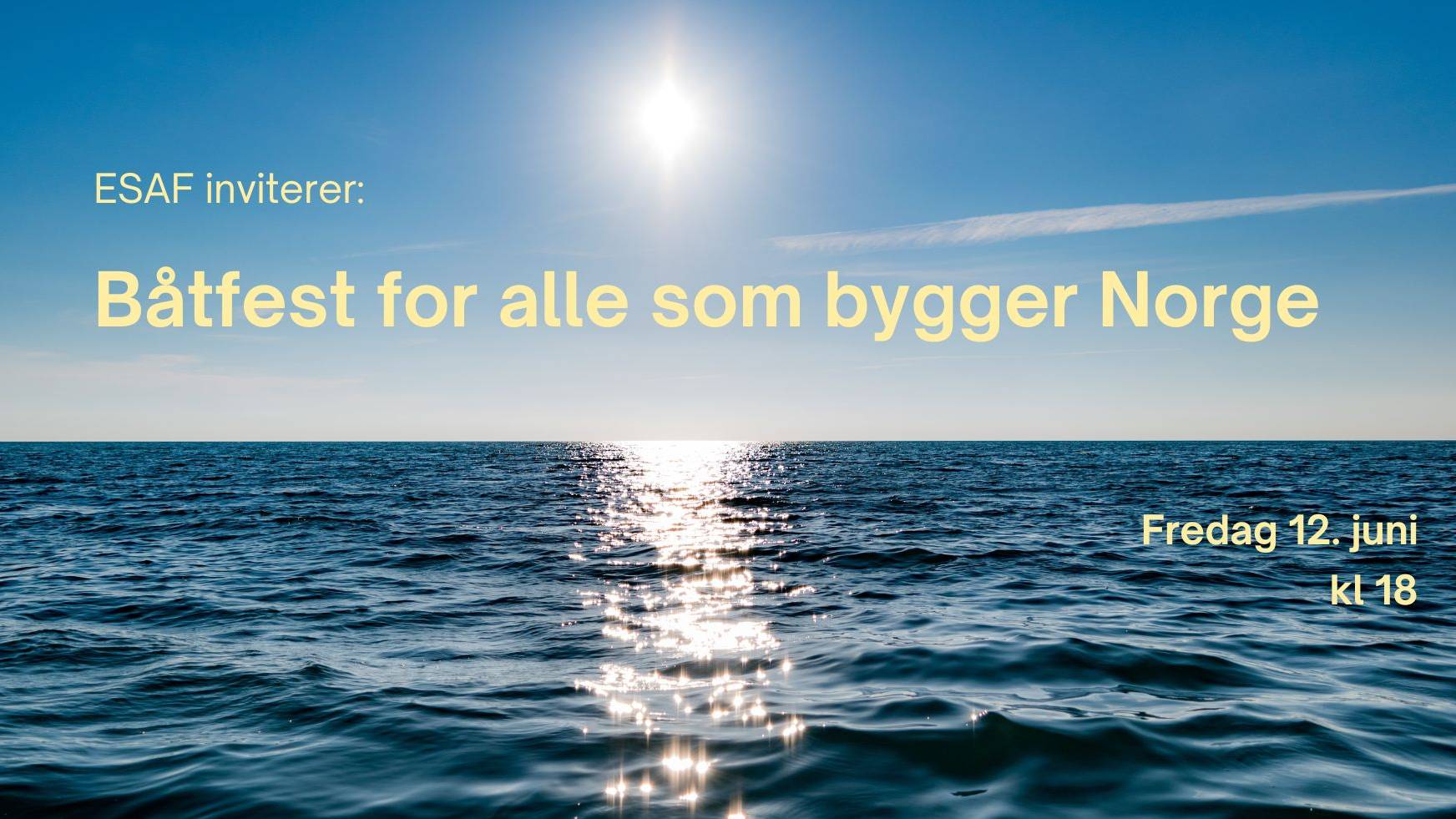 Venners venner båtfest med ESAF 🏖️