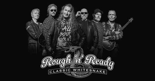 Bilde for arrangement Rough `n` Ready Classic Whitesnake tilbake på 3B ( sist gang ble UTSOLGT ) 