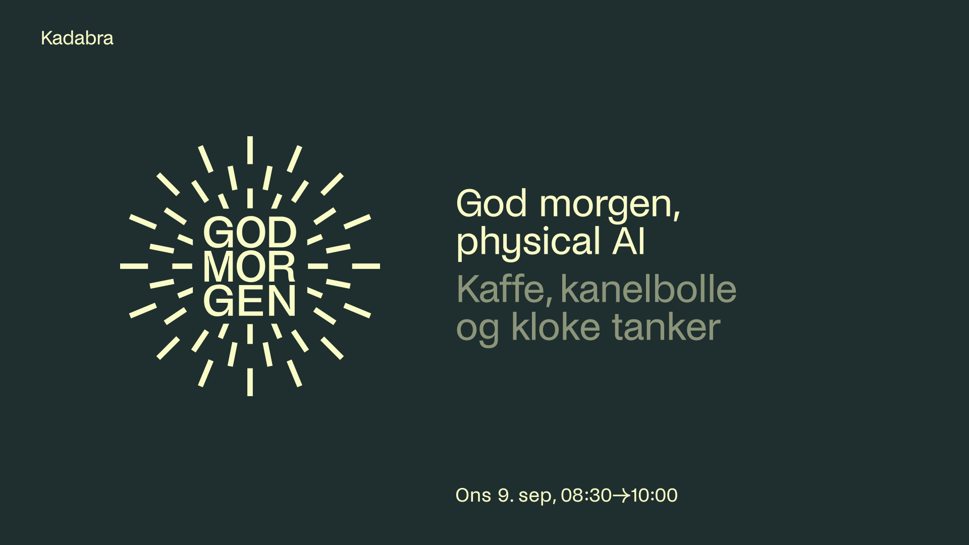 God morgen, physical AI