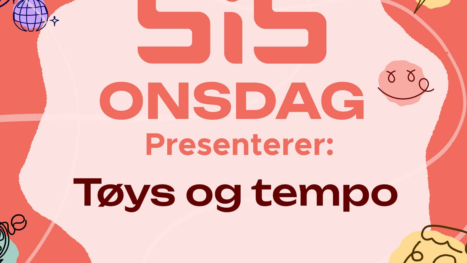 Tøys og tempo SiS social run
