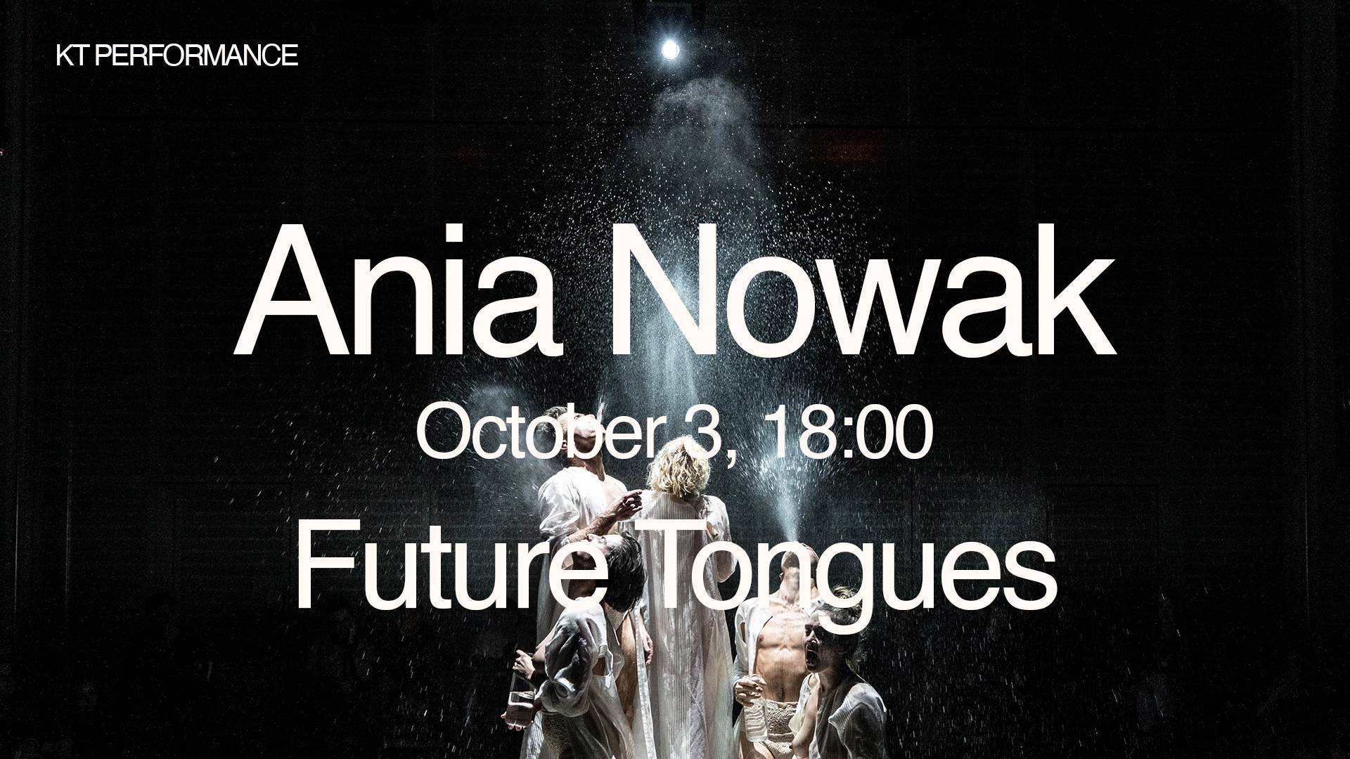 Ania Nowak – Future Tongues