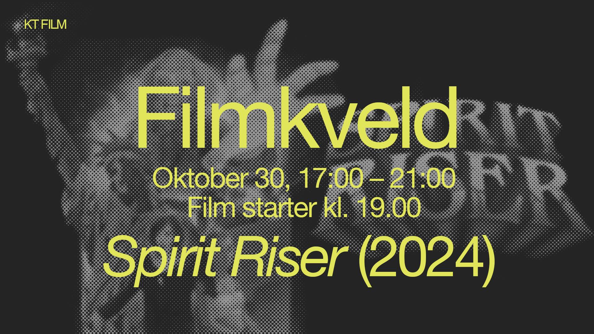 Filmkveld: Spirit Riser (2024)