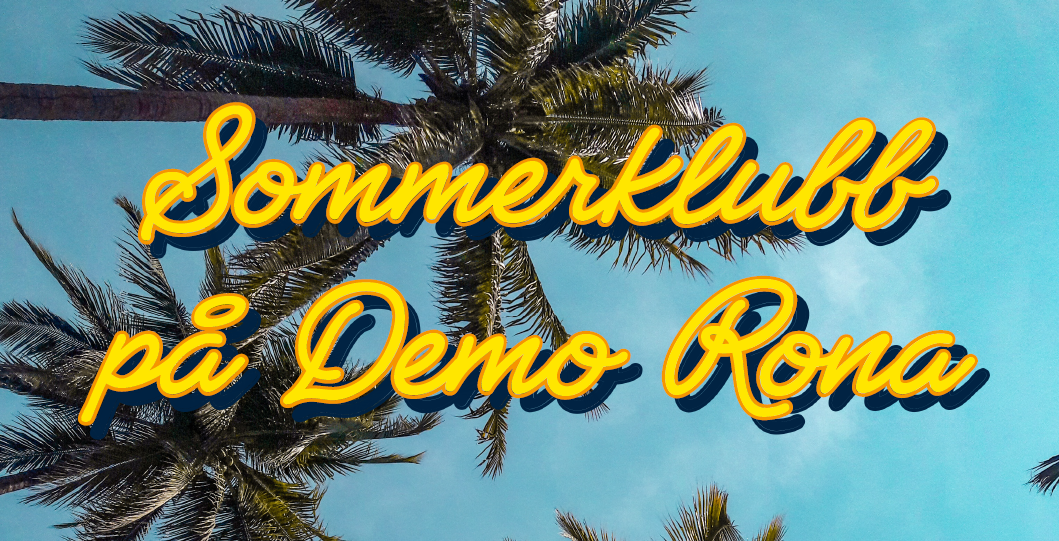 Sommerklubb på Demo Rona #3