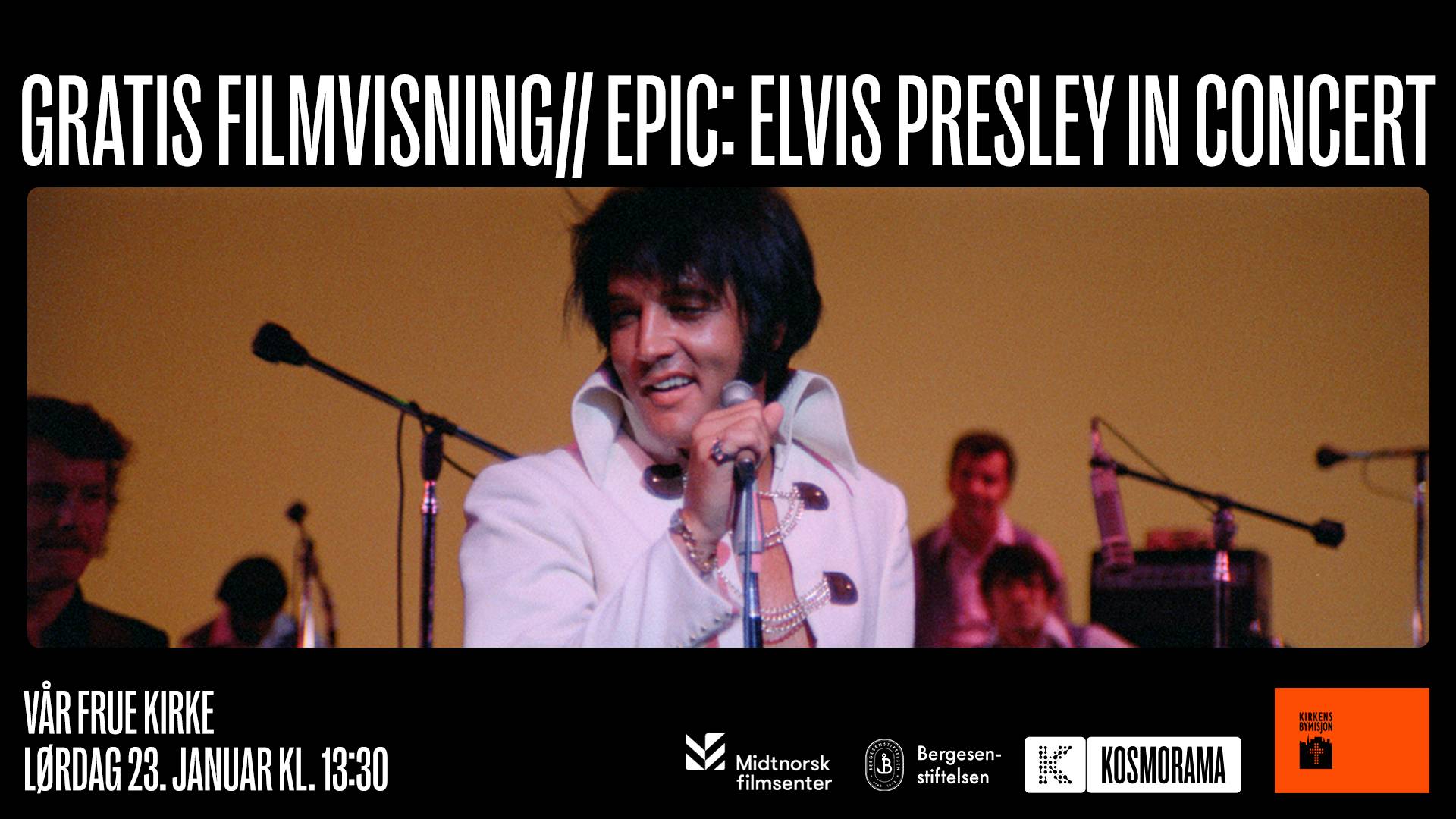 Gratis filmvisning i Vår Frue kirke // EPiC: Elvis Presley in Concert