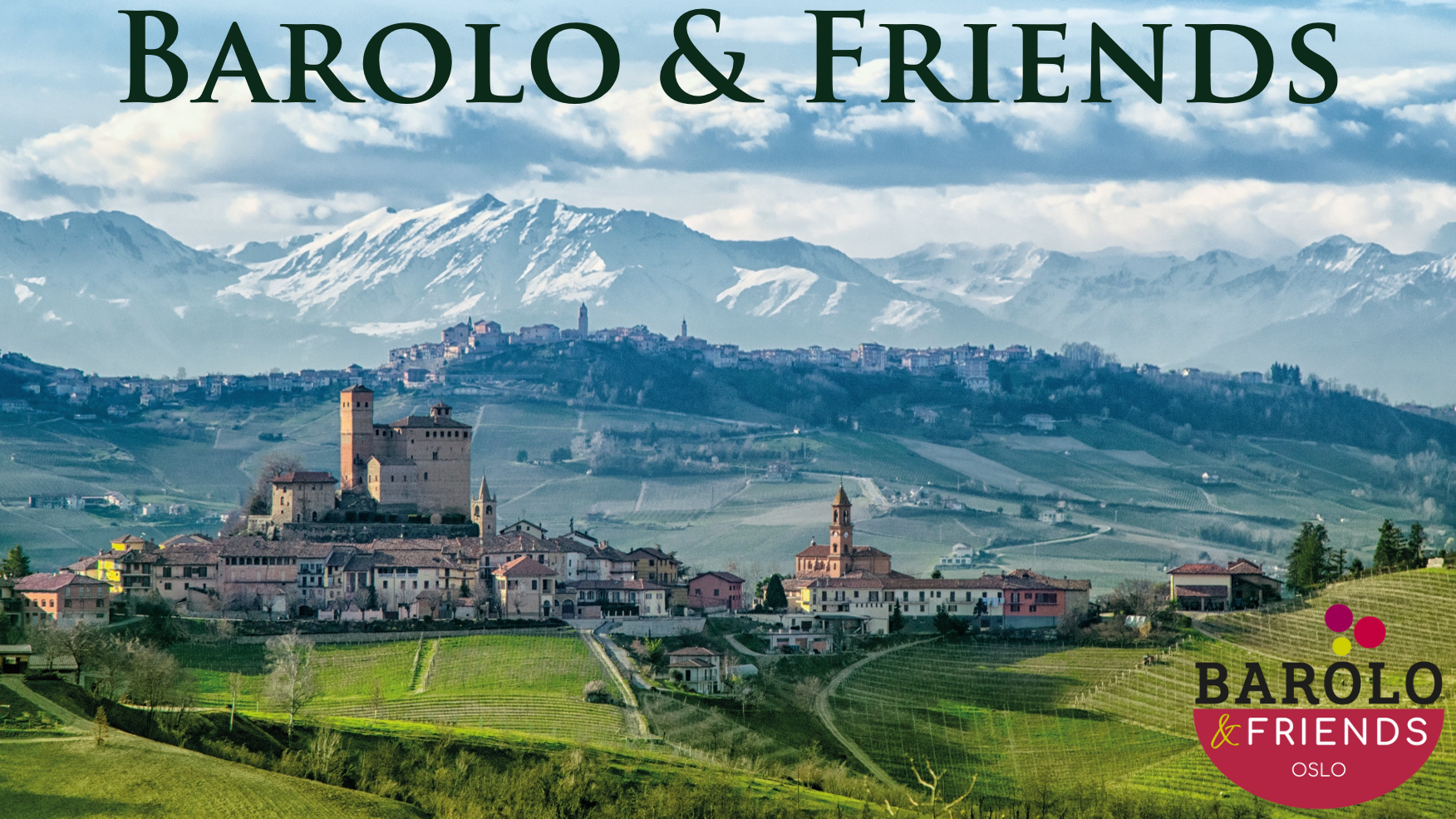 BAROLO & FRIENDS PUBLIKUMSMESSE - the Best of Piemonte!