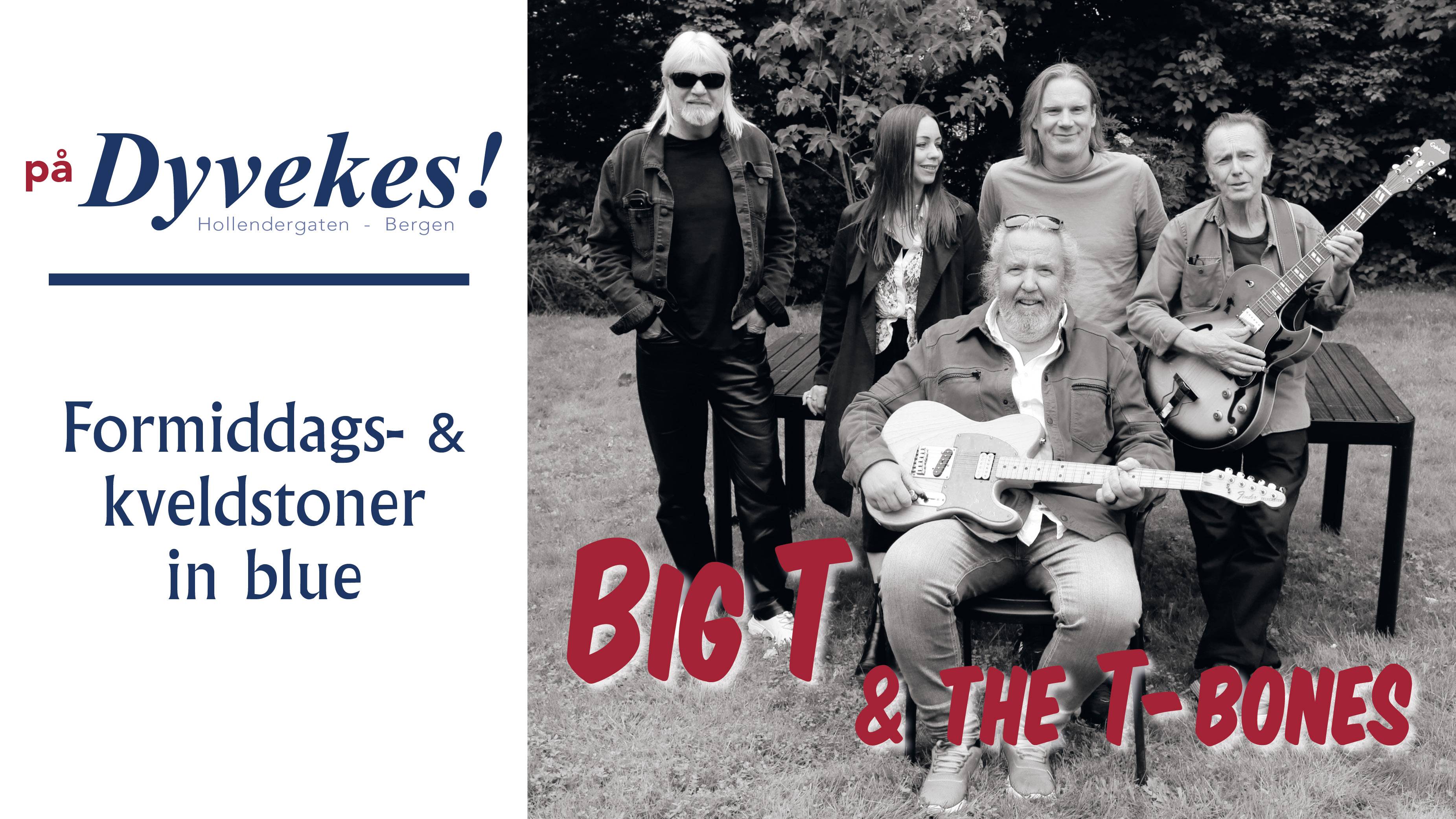 Big T and the T-Bones