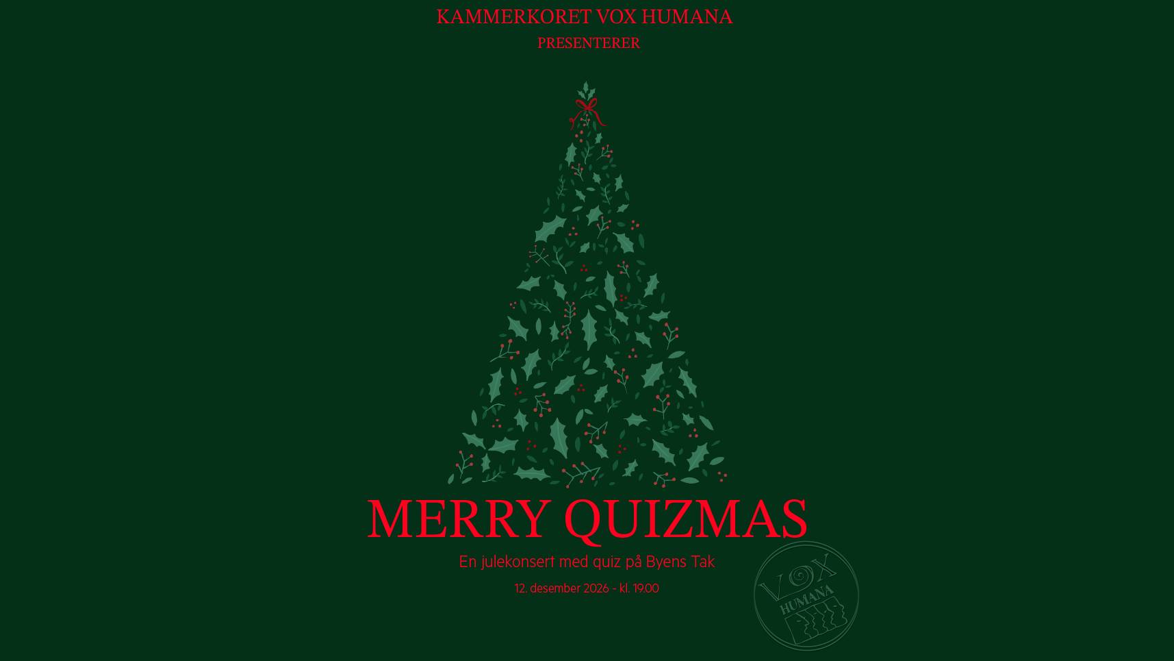 Merry Quizmas - en julekonsert med quiz på Byens Tak!