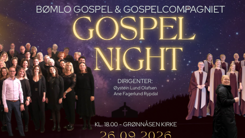 GOSPEL NIGHT - Bømlo Gospel & GospelCompagniet